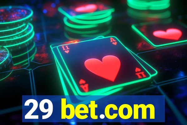 29 bet.com